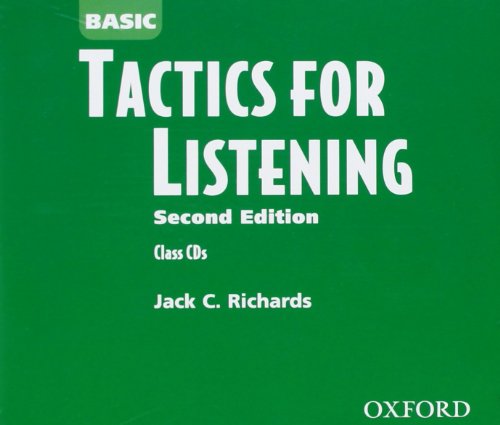 Basic Tactics for Listening [Aug 21， 2003] Richards， Jack C.