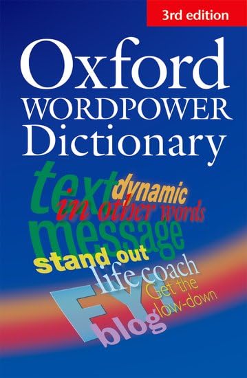 Oxford Wordpower Dictionary [May 01， 2006] Turnbull， Jo