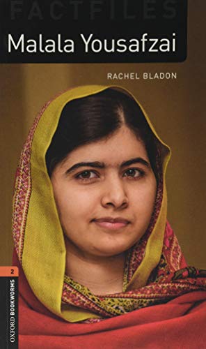 Oxford Bookworms 3e 2 Fact File Malala Yousafzai (Oxford Bookworms Library Factfiles) [ペーパーバック] Bladon