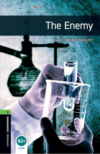 Oxford Bookworms Library: Level 6: The Enemy [ペーパーバック] Bagley， Desmond; Mowat， Ralph