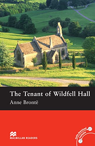 Macmillan Readers Tenant of Wildfell Hall The Pre Intermediate without CD [ペーパーバック] Bronte， Anne; Tarner， Margaret