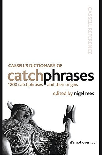 Cassell's Dictionary Of Catchphrases (Cassell Reference) Rees， Nigel