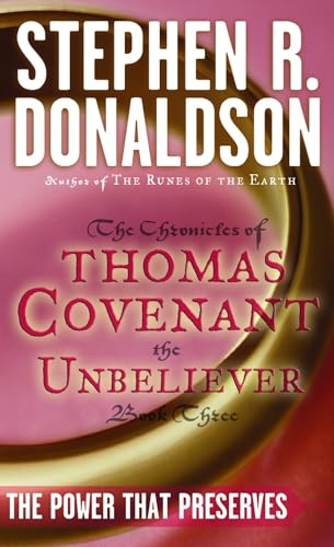 Power That Preserves (The First Chronicles: Thomas Covenant the Unbeliever) [マスマーケット] Donaldson， Stephen R.