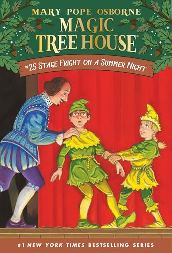 Stage Fright on a Summer Night (Magic Tree House) [ペーパーバック] Osborne， Mary Pope; Murdocca， Sal