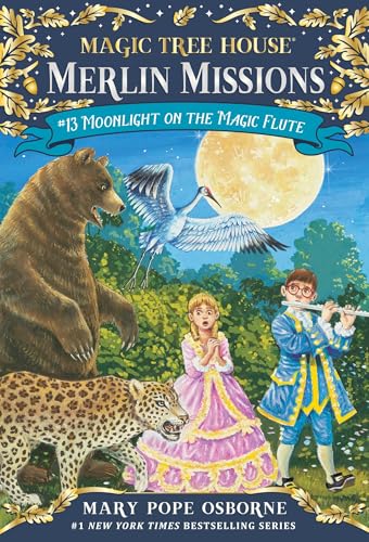 Moonlight on the Magic Flute (Magic Tree House Merlin Mission) [ペーパーバック] Osborne， Mary Pope; Murdocca， Sal