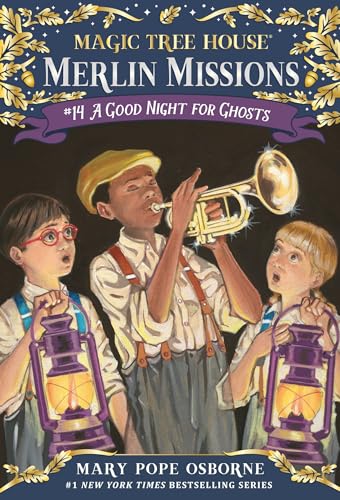 A Good Night for Ghosts (Magic Tree House Merlin Mission) [ペーパーバック] Osborne， Mary Pope; Murdocca， Sal