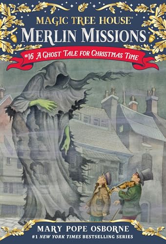 A Ghost Tale for Christmas Time (Magic Tree House Merlin Mission) [ペーパーバック] Osborne， Mary Pope; Murdocca， Sal