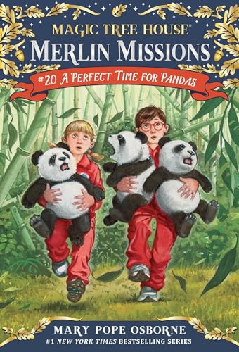 A Perfect Time for Pandas (Magic Tree House Merlin Mission) [ペーパーバック] Osborne， Mary Pope; Murdocca， Sal