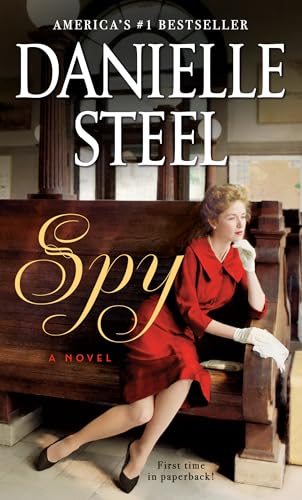 Spy: A Novel [マスマーケット] Steel， Danielle