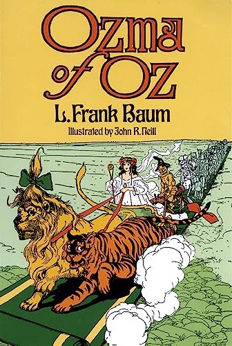 Ozma of Oz (Dover Children's Classics) [ペーパーバック] Baum， L. Frank