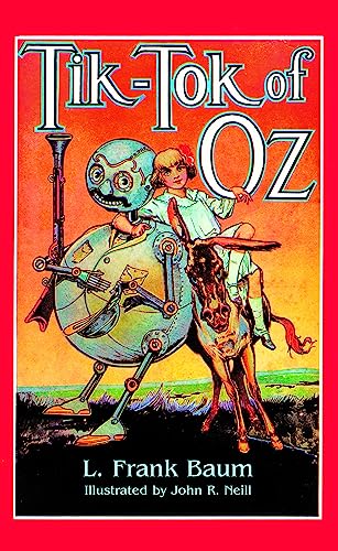 Tik-Tok of Oz (Dover Children's Classics) [ペーパーバック] Baum， L. Frank