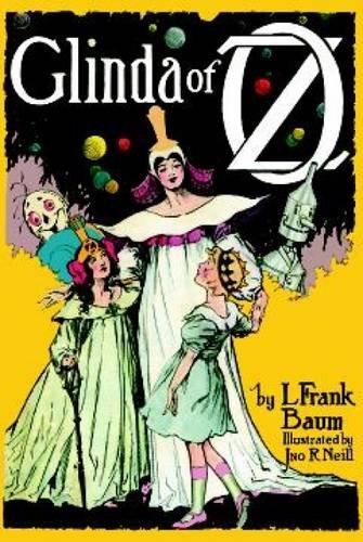 Glinda of Oz (Dover Children's Classics) Baum， L. Frank
