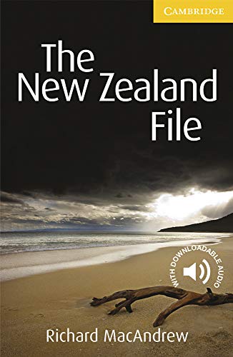The New Zealand File Level 2 Elementary/Lower-intermediate (Cambridge English Readers) [ペーパーバック] MacAndrew， Richard