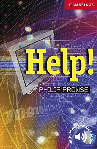 Help! Level 1 (Cambridge English Readers) [Aug 28， 1999] Prowse， Philip