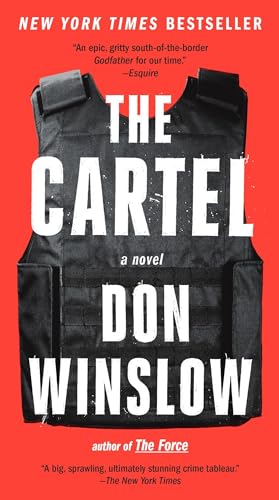 The Cartel (Power of the Dog Series) [ペーパーバック] [Sep 26， 2017] Winslow， Don