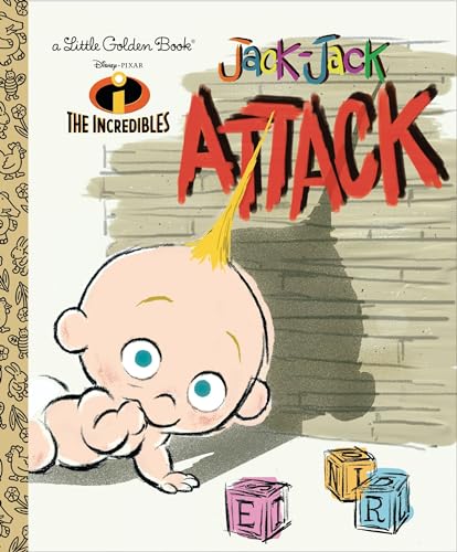 Jack-Jack Attack (Disney/Pixar The Incredibles) (Little Golden Book) [ハードカバー] [May 01， 2018] Andrews， Mark Swager， Krista; Disney Storybook Art Team