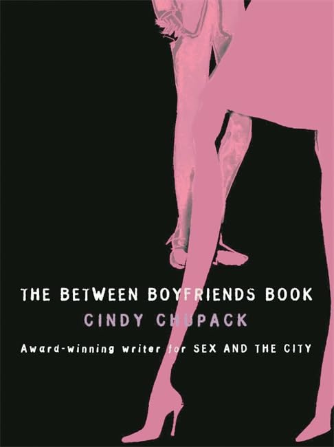 The Between Boyfriends Book Chupack， Cindy