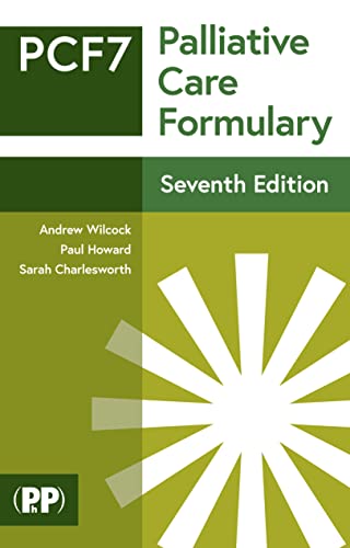 Palliative Care Formulary [ペーパーバック] Wilcock， Andrew Howard， Paul; Charlesworth， Sarah