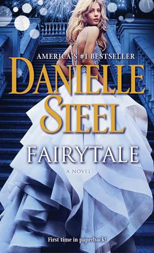 Fairytale: A Novel [マスマーケット] Steel， Danielle