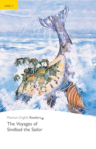 Voyages of Sindbad the Sailor: Level 2 (Penguin Readers， Level 2) [ペーパーバック] N/A， N/A