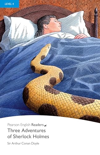 Three Adventures of Sherlock Holmes Level 4 (Pearson English Graded Readers) [ペーパーバック] Conan Doyle， Arthur