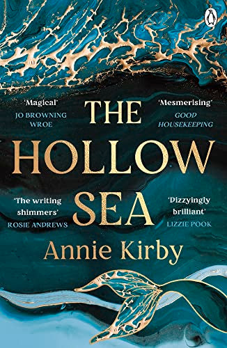 The Hollow Sea [ペーパーバック] Kirby， Annie