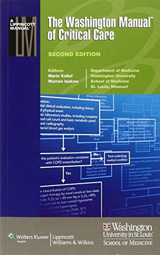 The Washington Manual of Critical Care [Oct 14， 2013] Kollef， Marin H.， M.D.; Isakow， Warren， M.D.