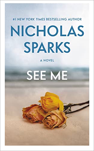 See Me [マスマーケット] Sparks， Nicholas