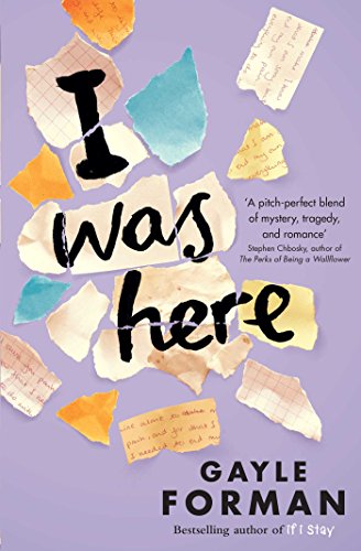 I Was Here [ペーパーバック] Forman， Gayle
