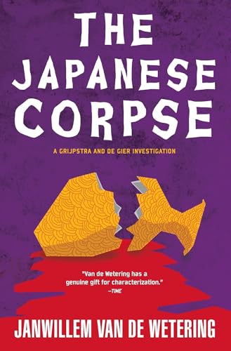 The Japanese Corpse (Amsterdam Cops) van de Wetering， Janwillem