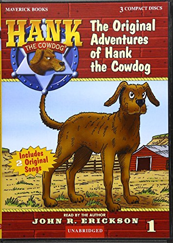The Original Adventures of Hank the Cowdog [CD] [Jun 01， 1983] Erickson， John R.