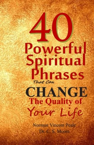 40 Powerful Spiritual Phrases That Can Change The Quality of Your Life [ペーパーバック]