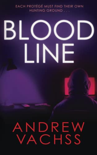 Blood Line [ペーパーバック] Vachss， Andrew Henry