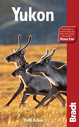 Bradt Yukon (Bradt Travel Guides) Evans， Polly