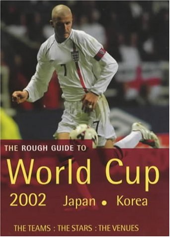 The Rough Guide World Cup 1 (Mini Rough Guides) Rough Guides