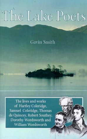 Lake Poets [Jul 01， 1998] Smith， Gavin D.