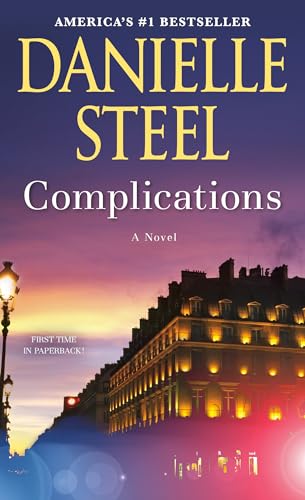 Complications: A Novel [マスマーケット] Steel， Danielle