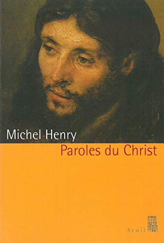 Paroles du christ [ペーパーバック] Michel Henry