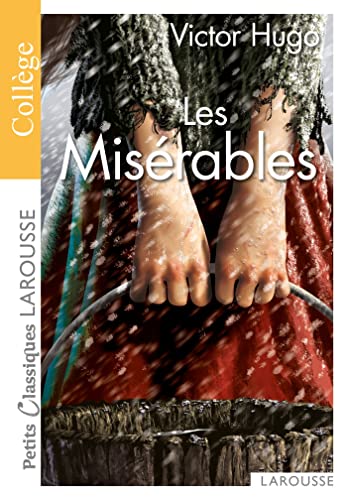 PCL/LES MISERABLES (Petits Classiques Larousse) [ペーパーバック] Hugo， Victor