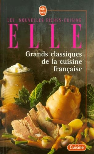 Grands classiques de la cuisine franaise [ペーパーバック]