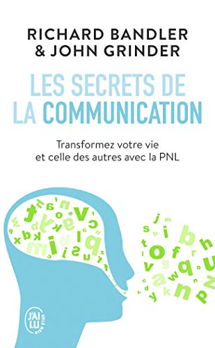 Les secrets de la communication [Pocket Book] Richard Bandler， John Grinder