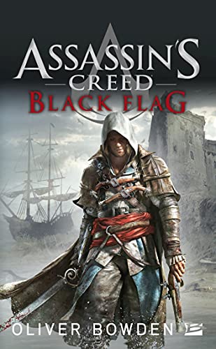 Assassin's Creed， Tome 6 : Black Flag [Pocket Book]