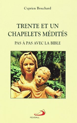 Trente et un chapelets medites [ペーパーバック]