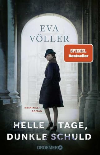 Helle Tage， dunkle Schuld: Kriminalroman | Spiegel-Bestseller-Autorin der ”Ruhrpott-Saga” [Perfect] [Oct 02， 2023] Voeller， Eva
