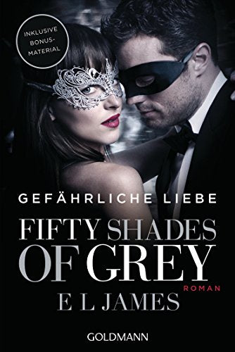 Fifty Shades of Grey - Gefaehrliche Liebe: Band 2 [ペーパーバック] James， E. L. Brandl， Andrea; Hauser， Sonja