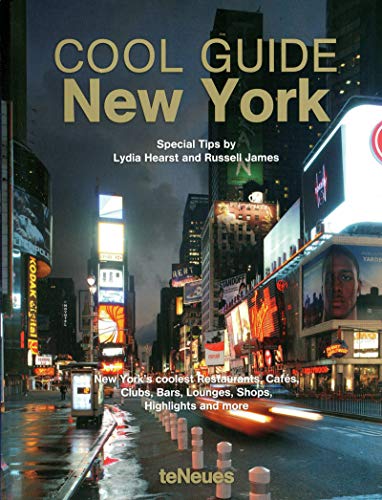 Cool Guide New York Hearst， Lydia; James， Russell