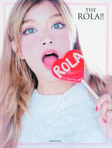 THE ROLA!! [Aug 23， 2012] ローラ