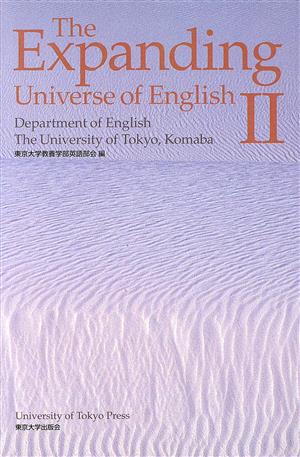 TheExpandingUniverse ofEnglish 東京大学教養学部英語部会
