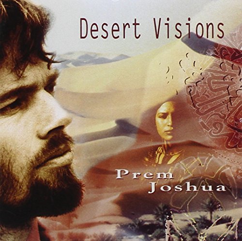 Desert Visions [CD] Joshua， Prem