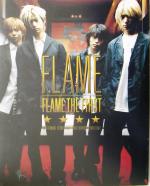 FLAME THE FIRST [Nov 01， 2002]